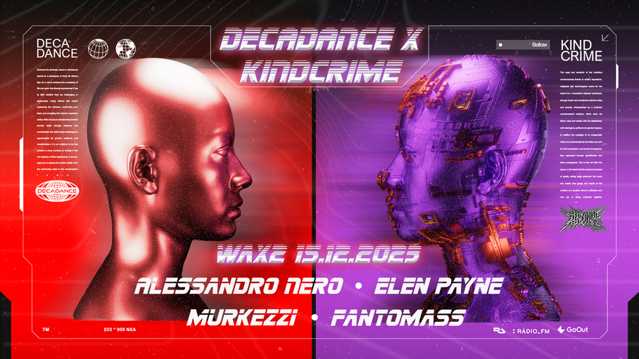 Decadance Bratislava X Kindcrime Recordings Berlin