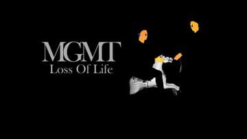 MGMT - Loss of Life, 2024