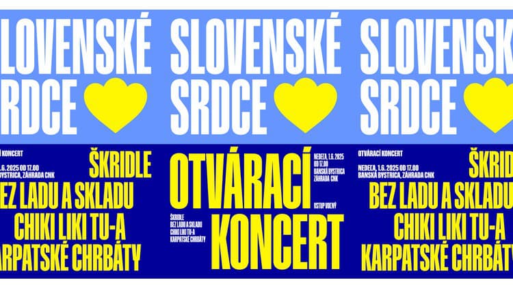 Slovenské srdce - Otvárací koncert 1. júna