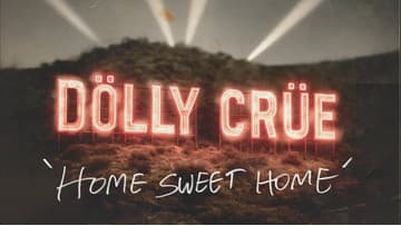 Mötley Crüe a Dolly Parton - Home Sweet Home, 2025